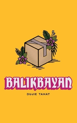 Balikbayan by Tahat, Dujie