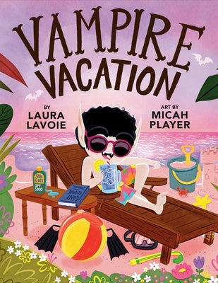 Vampire Vacation by Lavoie, Laura