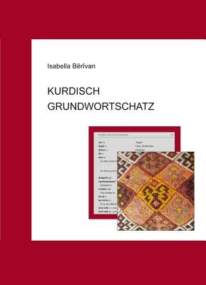 Kurdisch Grundwortschatz by Berivan, Isabella