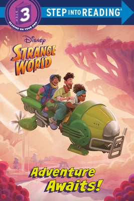 Adventure Awaits! (Disney Strange World) by Random House Disney