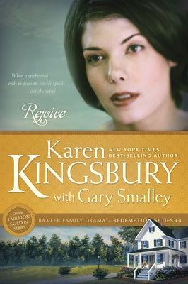 Rejoice by Kingsbury, Karen