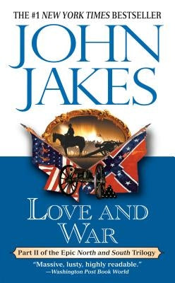 Love and War by Jakes, John