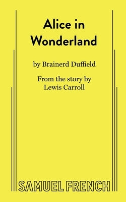 Alice in Wonderland by Duffield, Brainerd