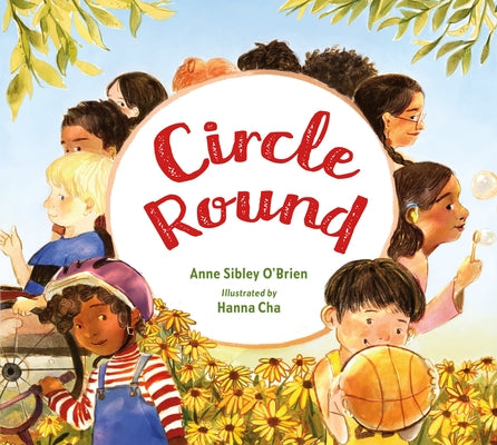 Circle Round by O'Brien, Anne Sibley