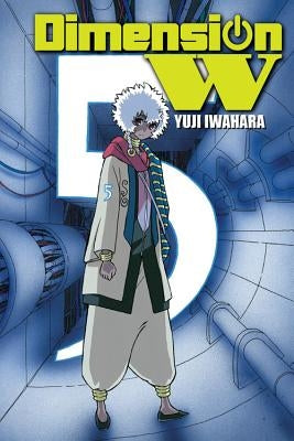 Dimension W, Volume 5 by Iwahara, Yuji