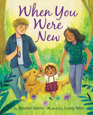 When You Were New by Harris, Jennifer