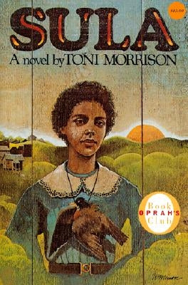 Sula by Morrison, Toni