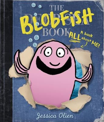 The Blobfish Book by Olien, Jessica