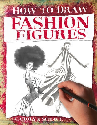 Fashion Figures by Scrace, Carolyn