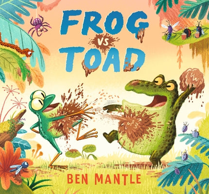Frog Vs Toad by Mantle, Ben