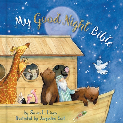 My Good Night Bible by Lingo, Susan