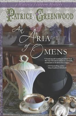 An Aria of Omens by Greenwood, Patrice