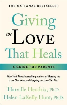 Giving the Love That Heals by Hendrix, Harville