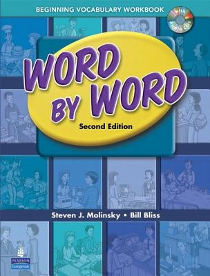 Word by Word Picture Dictionary Beginning Vocabulary Workbook by Molinsky, Steven J.