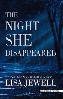 The Night She Disappeared by Jewell, Lisa