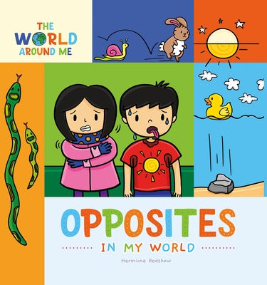 Opposites in My World by Redshaw, Hermione