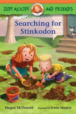 Judy Moody and Friends: Searching for Stinkodon by McDonald, Megan