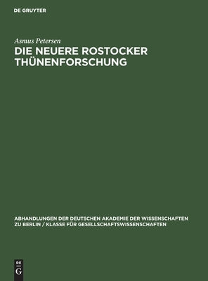 Die neuere Rostocker Thünenforschung by Petersen, Asmus