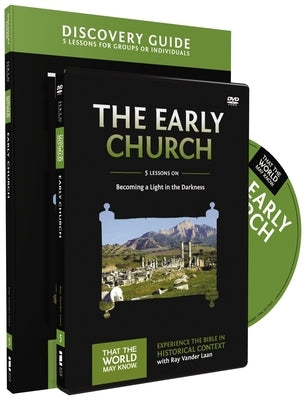 Early Church Discovery Guide with DVD: Becoming a Light in the Darkness 5 by Vander Laan, Ray