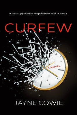 Curfew by Cowie, Jayne