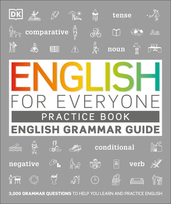 English for Everyone Grammar Guide Practice Book by DK