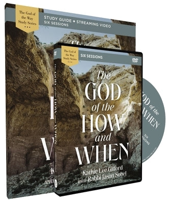 The God of the How and When Study Guide with DVD by Gifford, Kathie Lee