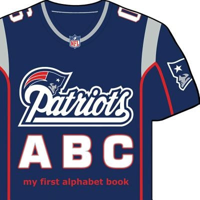New England Patriots ABC by Epstein, Brad