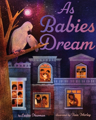 As Babies Dream by Newman, Lesl&#233;a