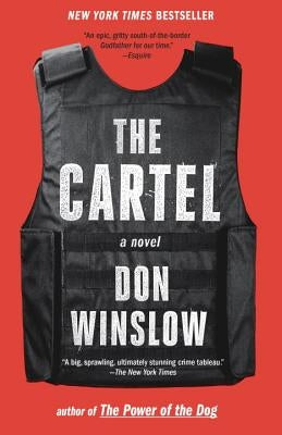 The Cartel by Winslow, Don