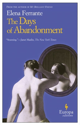 The Days of Abandonment by Ferrante, Elena