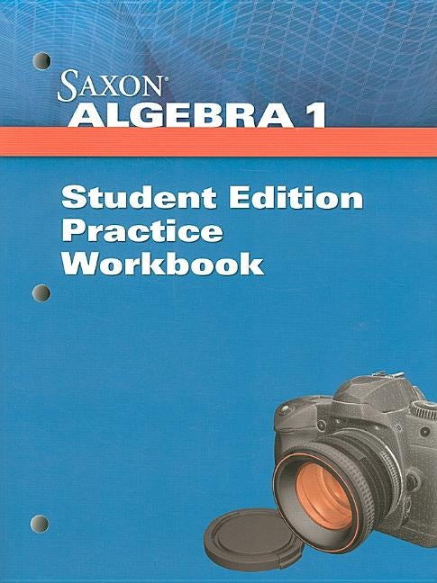 Student Practice Workbook by Saxpub