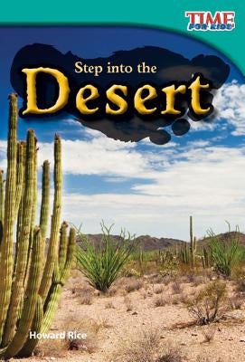 Step into the Desert by Rice, Howard