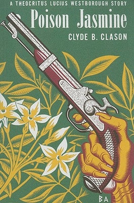 Poison Jasmine by Clason, Clyde B.