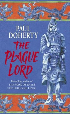 The Plague Lord by Doherty, Paul