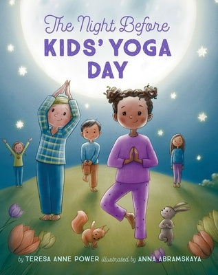 The Night Before Kids' Yoga Day by Power, Teresa Anne