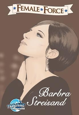Female Force: Barbra Streisand by D&#237;az, Manuel
