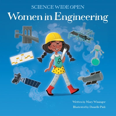 Women in Engineering by Wissinger, Mary