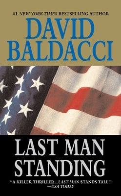 Last Man Standing by Baldacci, David
