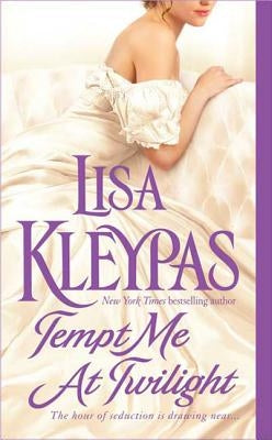 Tempt Me at Twilight by Kleypas, Lisa