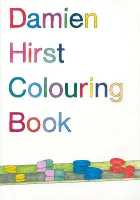 Damien Hirst: Colouring Book by Hirst, Damien