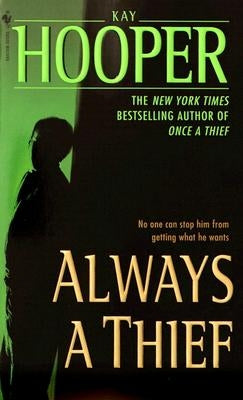 Always a Thief by Hooper, Kay