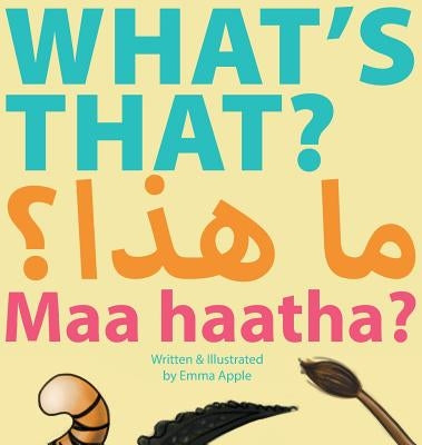 What's That? Maa Haatha? by Apple, Emma