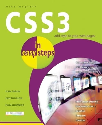 CSS3 in Easy Steps by McGrath, Mike