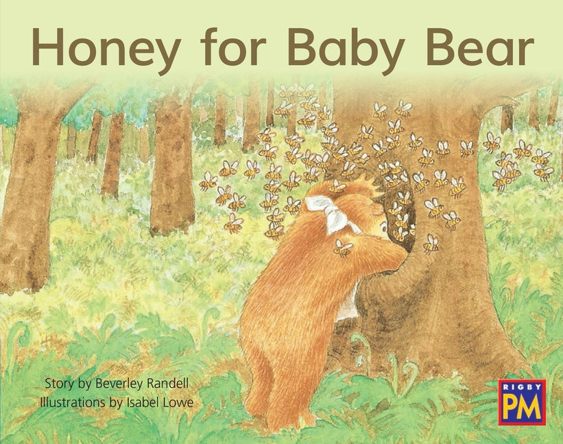 Honey for Baby Bear: Leveled Reader Blue Fiction Level 9 Grade 1 by Hmh, Hmh