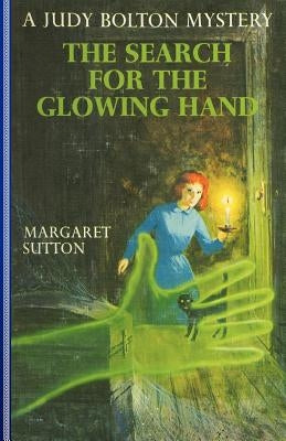 Search for the Glowing Hand #37 by Sutton, Margaret