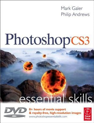 Photoshop Cs3 Essential Skills [With DVD] by Galer, Mark