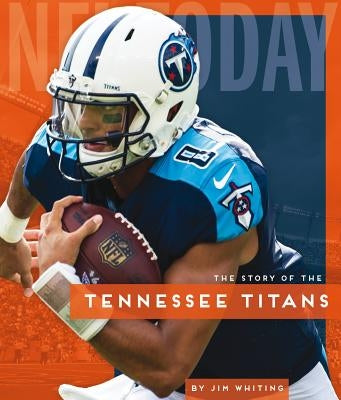 Tennessee Titans by Whiting, Jim