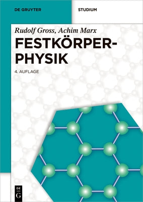 Festkörperphysik by Gross, Rudolf