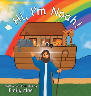 Hi, I'm Noah! by Mae, Emily
