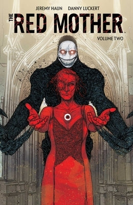 The Red Mother Vol. 2 by Haun, Jeremy